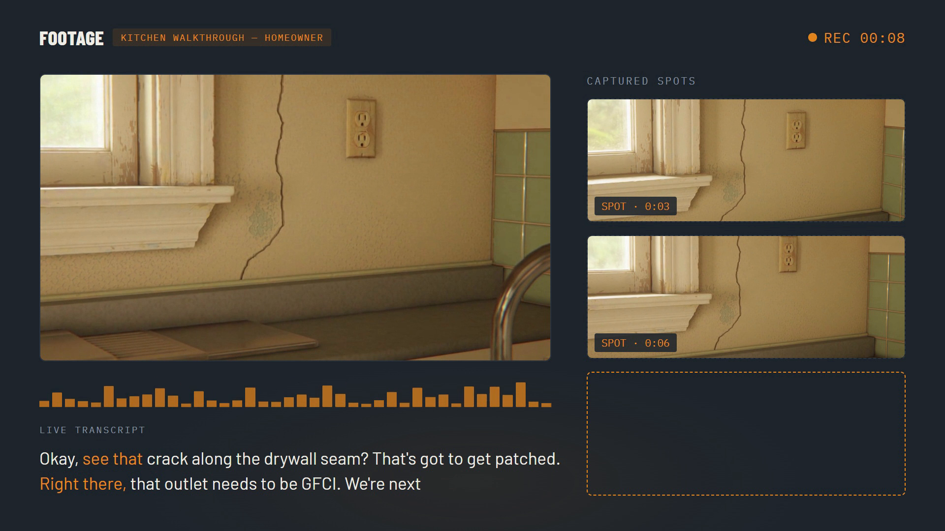 Live transcript and captured spots during walkthrough